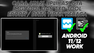 CARA ATASI APLIKASI GTA IMG TOOL ERROR DI ANDROID 11/12