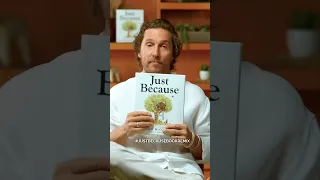 Matthew McConaughey #JustBecauseBookRemix Challenge