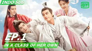 【FULL】 In a Class of Her Own Ep.1 INDO SUB | iQIYI Indonesia