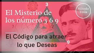 !FUNCIONA¡ MÉTODO TESLA: El impresionante secreto detrás de los números 3, 6 y 9 | Ley de Atracción