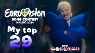 Eurovision 2024: My top 29 (New: 🇭🇷 🇸🇲 )