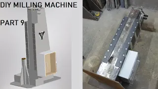 DIY Milling Machine Build [Based on Bridgeport]. Part 9: Column