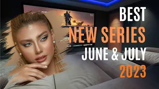 Must-Watch TV Series in June/July 2023 | Trailers