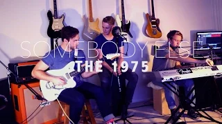The 1975 - Somebody Else (Lad's Holiday - Live Cover)