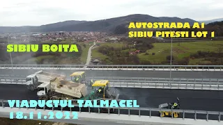 Autostrada A1 Sibiu Pitești lot1 Sibiu Boița Viaductul Tălmăcel 18 11 2022 #autostradasibiupitesti