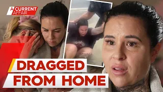 Mum dragged from home in her underwear over late fuel payment | A Current Affair