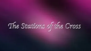 The Stations of the Cross