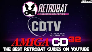 Retrobat Frontend: Amiga CD32/Commodore CDTV Setup Guide