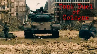 The Tank Duel of Cologne (1945)