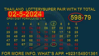 02-5-2024 THAILAND  LOTTERY SUPER PAIR WITH TF TOTAL By, InformationBoxTicket