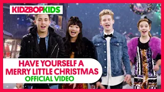 KIDZ BOP Kids - Have Yourself A Merry Little Christmas (Acapella) [KIDZ BOP Christmas]