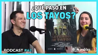 La Leyenda de los TAYOS |  Galo Semblantes, director documental | BNrables  | Podcast 42