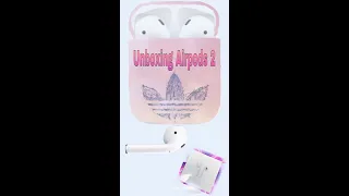 Unboxing airpods 2 🤦🏻‍♀️🙈