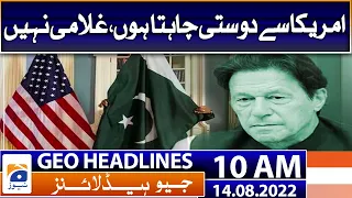 Geo News Headlines 10 AM | Pakistan celebrates diamond jubilee of independence | 14th August 2022