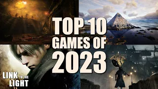 The Top 10 Games of 2023 - Link to the Light