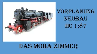 Modelleisenbahn H0 Teil #5 / Vorplanung neue Anlage in H0 1:87