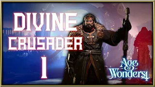 Age of Wonders 4 - Divine Crusader Pt.1 - The Founding of Emberton