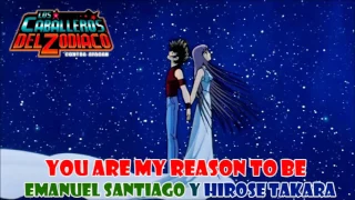 You Are My Reason To Be (Saint Seiya Movie1 ending) cover latino by Emanuel Santiago y Hirose Takara