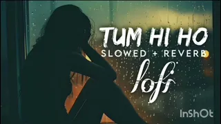 Tum hi ho////slowed+reverb///// sad 😢 song Beawfa Sanam Teri Meri Meri