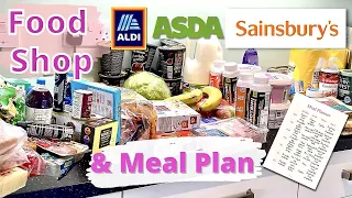 REALISTIC FAMILY MEAL PLAN & FOOD SHOP - SAINSBURY'S ASDA ALDI GROCERY HAUL