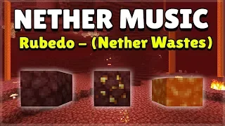 Minecraft 1.16 Nether Music - Nether Wastes Rubedo By Lena Raine (1 Hour Version)