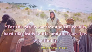 Today's word of God. (Matthew 7:14) Bible verse English WhatsApp status