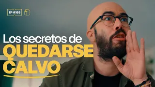 Los secretos de quedarse calvo | 193