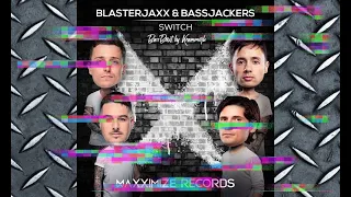 ➽ BassBoost | Blasterjaxx & Bassjackers - Switch