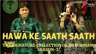 HAWA KE SAATH SAATH I RD BURMAN I GIRISH SETIA I MASTER STROKE EVENTS