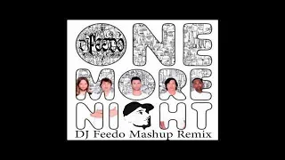 Maroon 5 - One More Night (DJ Feedo Dancehall Mashup Remix)