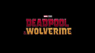 Deadpool & Wolverine (Trailer)