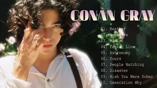 Conan Gray Greatest Hits Full Album- Conan Gray Best playlist 2023