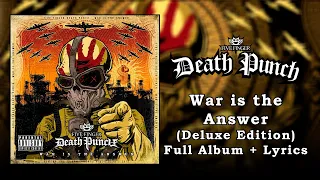 Five Finger Death Punch - War is the Answer (Deluxe Edition) (Full Album + Lyrics) (HQ)