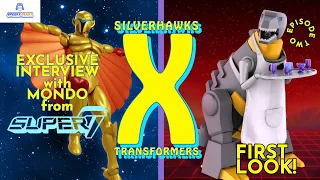 SILVERHAWKS x TRANSFORMERS: ULTIMATES! EXCLUSIVE INTERVIEW With Super7's Mondo (pt.2)