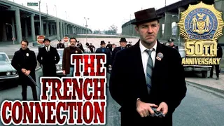 The French Connection, 50th  Anniversary Celebration. Movie Watch Live (Commentary / Review )