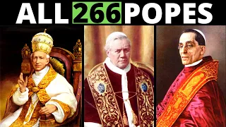 All Popes of the Catholic Church: St. Peter - Pope Francis