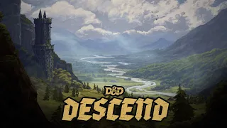 Episode 2, Part 2 | DESCEND | Live D&D