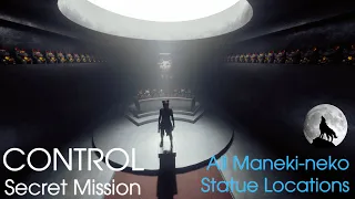Secret Mission - Maneki-neko (Beckoning Cat) Statues - Control - Foundation DLC
