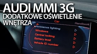 Aktywacja rozszerzonego oświetlenia w Audi MMI 3G (A4 A5 A6 A7 A8 Q3 Q5 Q7)