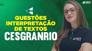 Questões de Interpretação de Textos para Cesgranrio