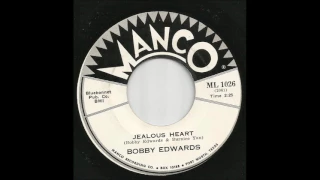 Bobby Edwards - Jealous Heart