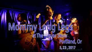 Mommy Long Legs  "Bridezilla" -Live- at The Liquor Store  5, 23, 2017