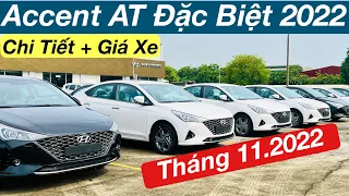 Accent AT Đặc Biệt 2022 | Chi Tiết và Giá Xe Mới Nhất | Xe Hyundai