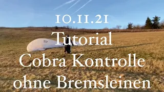 Paragliding Groundhandling - Cobra Kontrolle ohne Hände/ Cobra controlling without hands