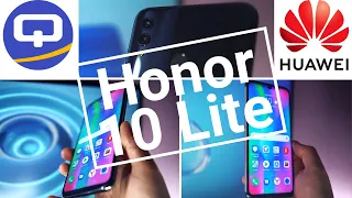 Обзор Huawei Honor 10 Lite. Сложно! / QUKE.RU /