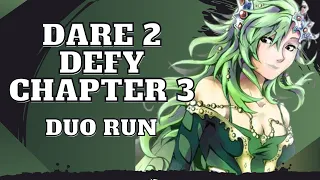YOU DON'T HAVE TO WORRY ANYTHING - Dare 2 Defy 3 - DUO RUN [DFFOO GL]