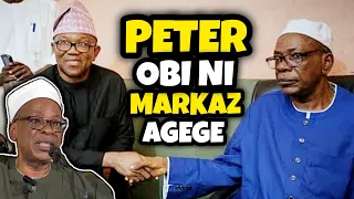 "Idi Ti Peter Obi Se Wa Si Markaz,Tafseer Ko Lowa"Sheikh Habeebulahi Adam Alilory Tu Asiri Oro Jade