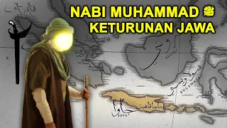 NABI KETURUNAN WONG JOWO..?! Ternyata Nabi Muhammad Bukan Orang Arab Tulen