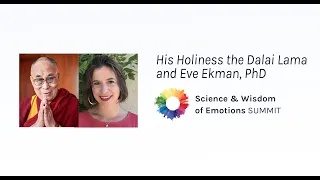Eve Ekman & The Dalai Lama | Understanding Your Emotional Landscape | SWE 2021