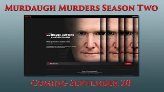 Season 2 Murdaugh Murders Coming to Netflix September 20, 2023 for more on Alex Murdaugh